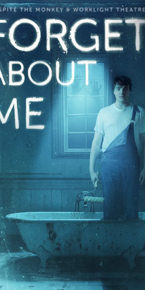 Forget About Me Poster